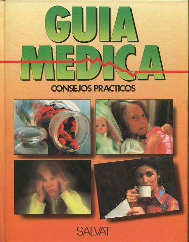 GUIA MEDICA. CONSEJOS PRACTICOS. VOLUMEN 11.