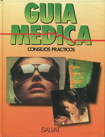 GUIA MEDICA. CONSEJOS PRACTICOS. VOLUMEN 13.