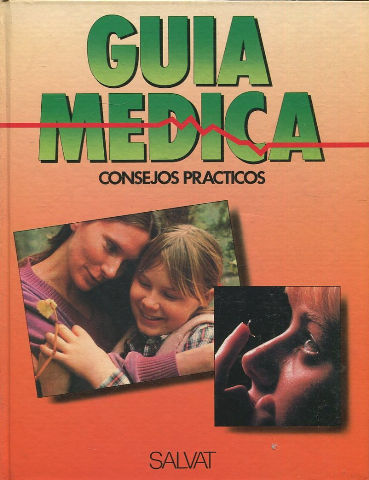 GUIA MEDICA. CONSEJOS PRACTICOS. VOLUMEN 20. MELANODERMIA-MOTILIDAD INTESTINAL.