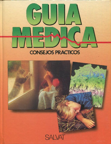 GUIA MEDICA. CONSEJOS PRACTICOS. VOLUMEN 21. MUELAS-ORQUITIS.