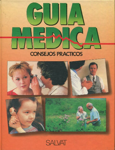 GUIA MEDICA. CONSEJOS PRACTICOS. VOLUMEN 22: ORTODONCIA-PARTO.