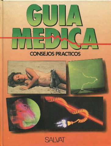 GUIA MEDICA. CONSEJOS PRACTICOS. VOLUMEN 25: PUBERTAD-RESFRIADO.