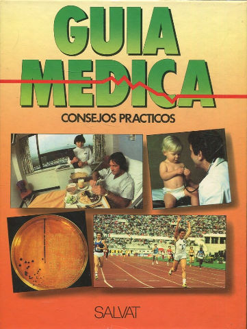 GUIA MEDICA. CONSEJOS PRACTICOS. VOLUMEN 5.