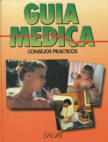 GUIA MEDICA. CONSEJOS PRACTICOS. VOLUMEN 9.