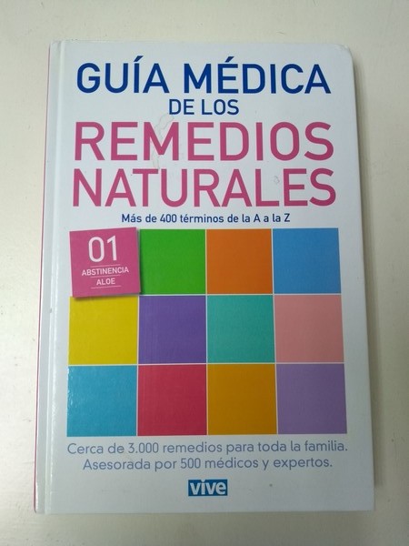 Guia medica de los remedios naturales. 1