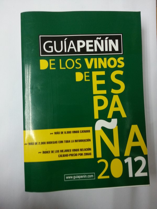 Guia Peñin de los vinos de España 2012