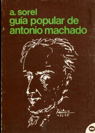 GUÍA POPULAR DE ANTONIO MACHADO.