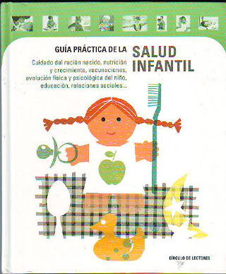 GUIA PRACTICA DE LA SALUD INFANTIL.