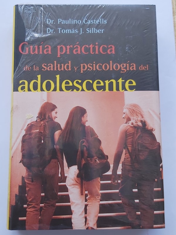 Guía práctica de la salud y psicología del adolescente