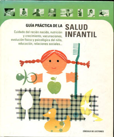 GUIA PRACTICA DE SALUD INFANTIL.