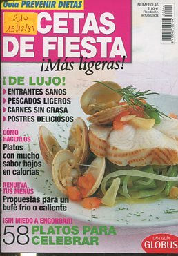 GUIA PREVENIR DIETAS.Nº 46 RECETAS DE FIESTA.