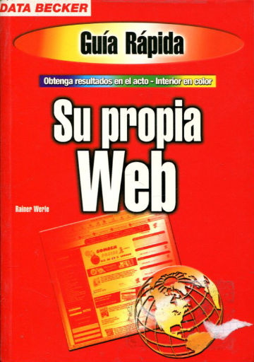 GUIA RAPIDA. SU PROPIA WEB.