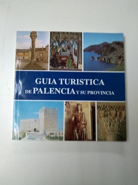 Guia turistica de Palencia y su provincia