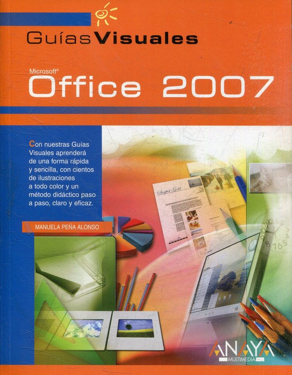 GUIA VISUAL DE MICROSOFT OFFICE 2007.