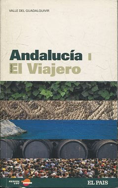 GUIAS ANDALUCIA I. EL VIAJERO.