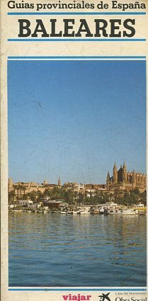 GUIAS PROVINCIALES DE ESPAÑA. BALEARES.