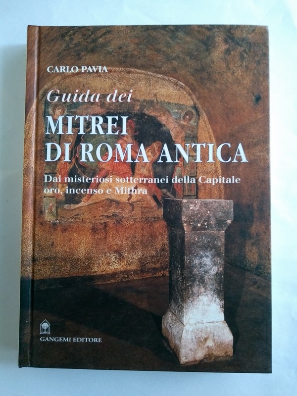 Guida dei Mitrei di Roma Antica