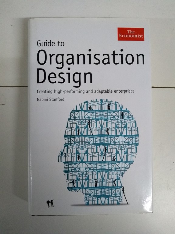 Guide to Organisation Design