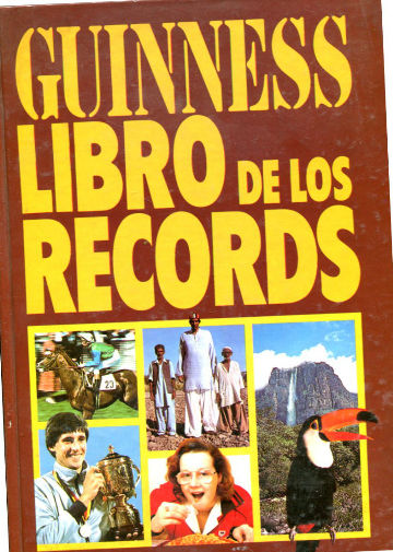 GUINNESS LIBRO DE LOS RECORDS.