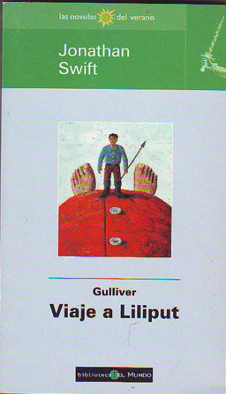 GULLIVER. VIAJE A LILIPUT.