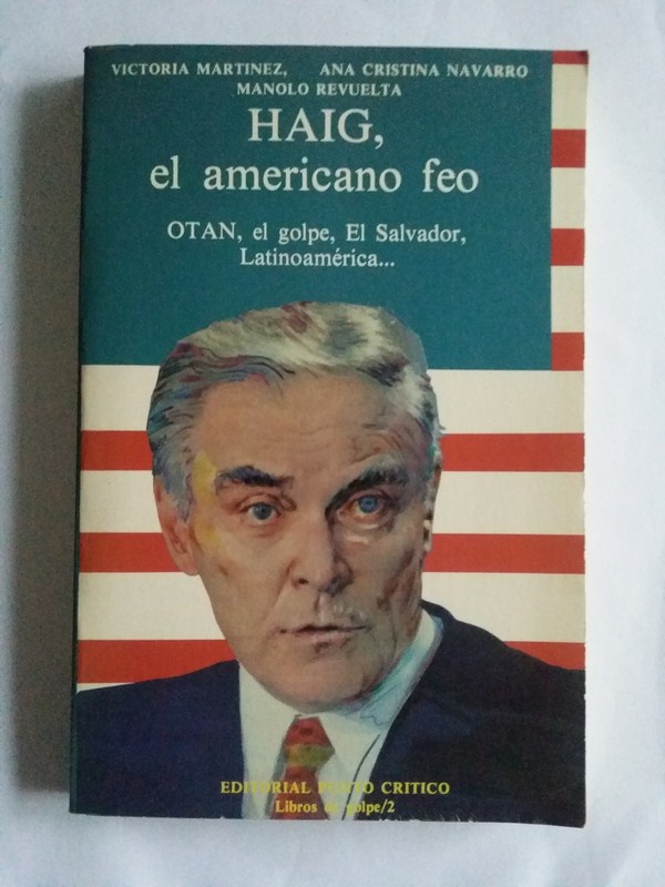 Haig el americano feo