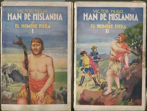 HAN DE HISLANDIAO O EL HOMBRE FIERA (2 TOMOS).