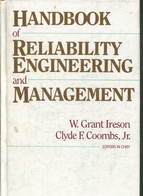 HANDBOOK OF RELAIBILITY ENGINEERING AND MANAGEMENT.