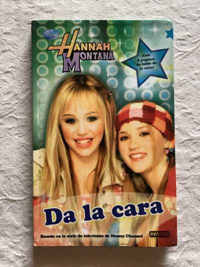 Hannah Montana: Da la cara