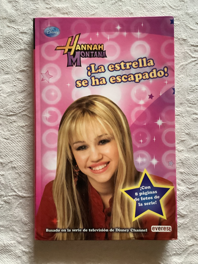 Hannah Montana: ¡La estrella se ha escapado!