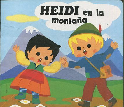 HEIDI EN LA MONTAÑA.