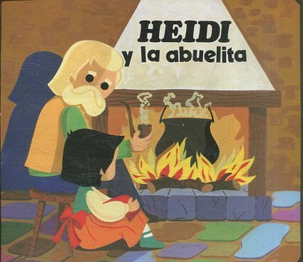 HEIDI Y LA ABUELITA.