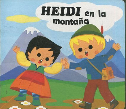 HEIDI Y LA MONTAÑA.