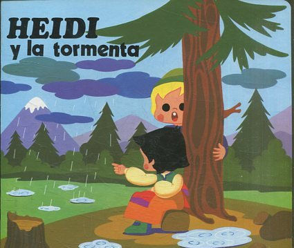 HEIDI Y LA TORMENTA.