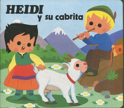 HEIDI Y SU CABRITA.