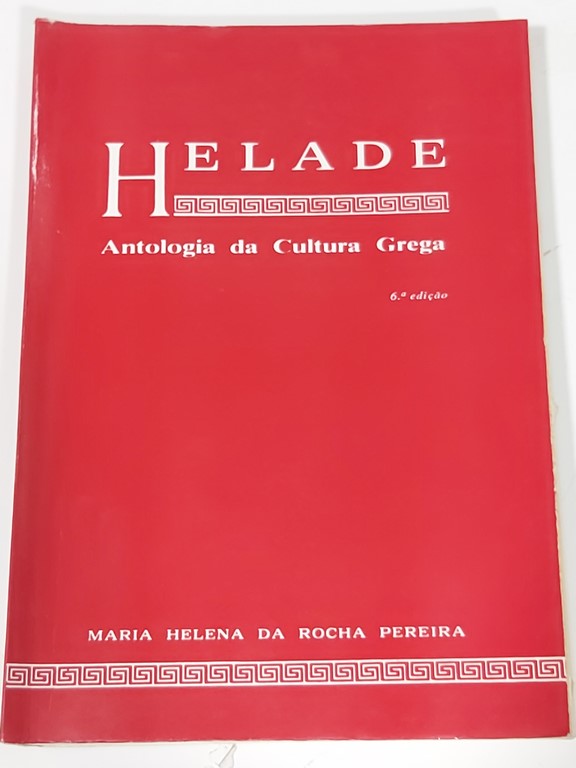 Hélade. Antologia da cultura Grega