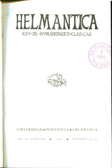 HELMANTICA. REVISTA DE HUMANIDADES CLASICAS. AÑO XIº-TOMO XIº, 1960.