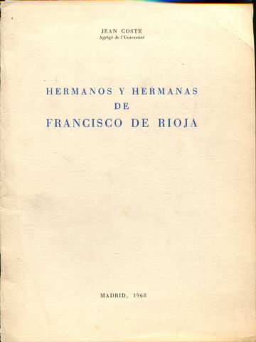 HERMANOS Y HERMANAS DE FRANCISCO DE RIOJA.