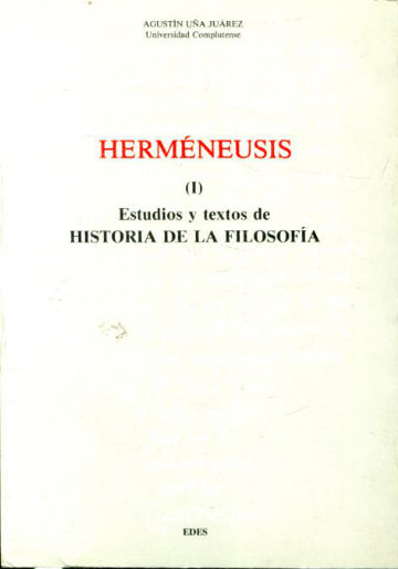 HERMENEUSIS. (I) ESTUDIOS Y TEXTOS DE HISTORIA DE LA FILOSOFIA.