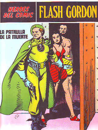 HEROES DEL COMIC. FLASH GORDON Nº 10. LA PATRULLA DE LA MUERTE.