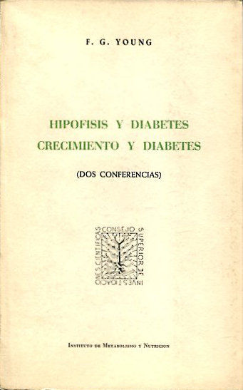 HIPÓFISIS Y DIABETES.- CRECIMIENTO Y DIABETES.