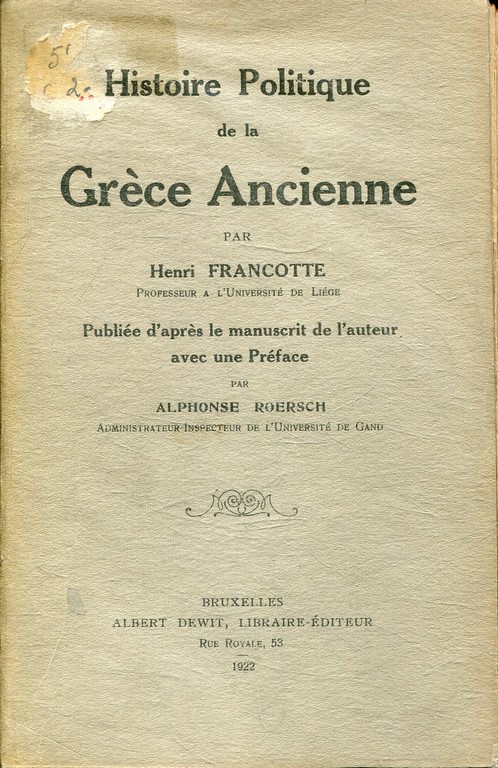 HISTOIRE POLITIQUE DE LA GRECE ANCIENNE.