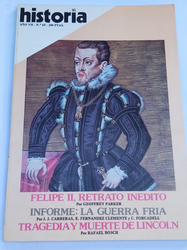 Historia 16. Felipe II, retrato inédito