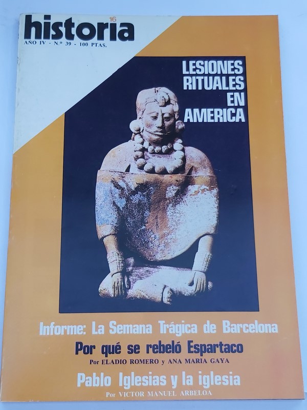 Historia 16. Lesiones rituales en América