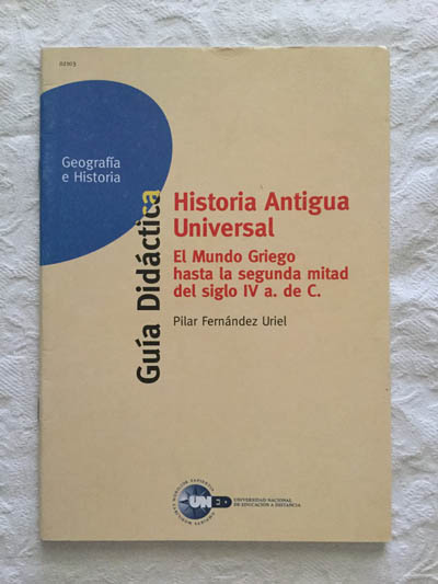 Historia Antigua Universal. Guía Didáctica