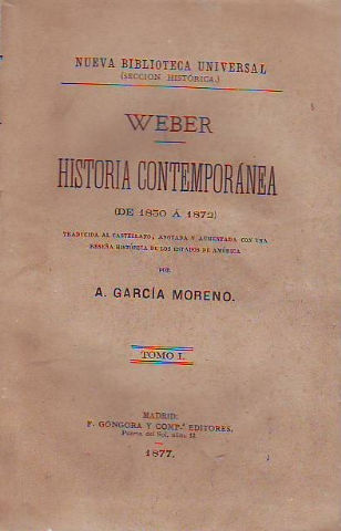 HISTORIA CONTEMPORANEA DE 1830 A 1872. TOMO I.