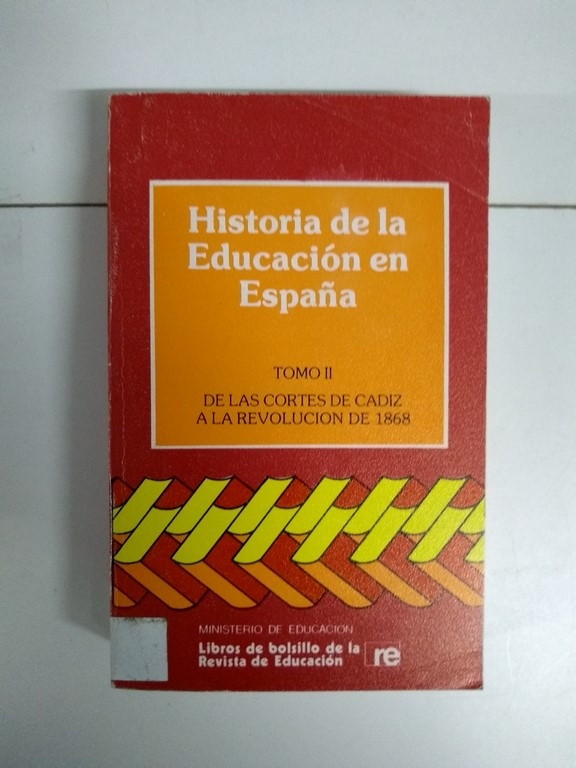 Historia de la Educación en España, II