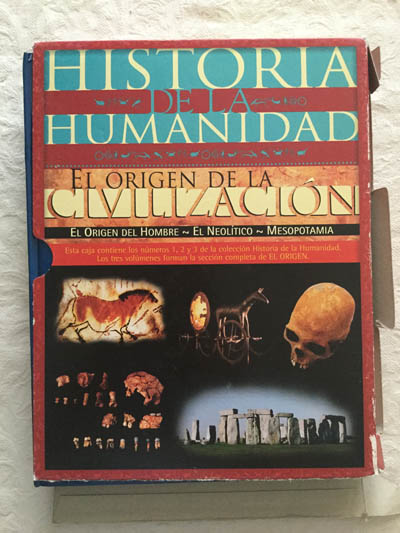 Historia de la humanidad. El origen de la civilización (3 tomos)