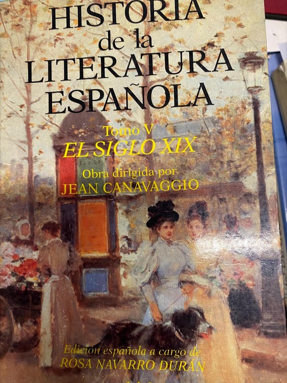 HISTORIA DE LA LITERATURA ESPAÑOLA.  V: EL SIGLO XIX