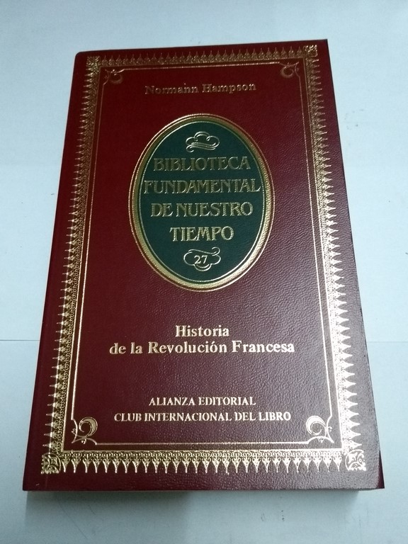 Historia de la Revolución Francesa