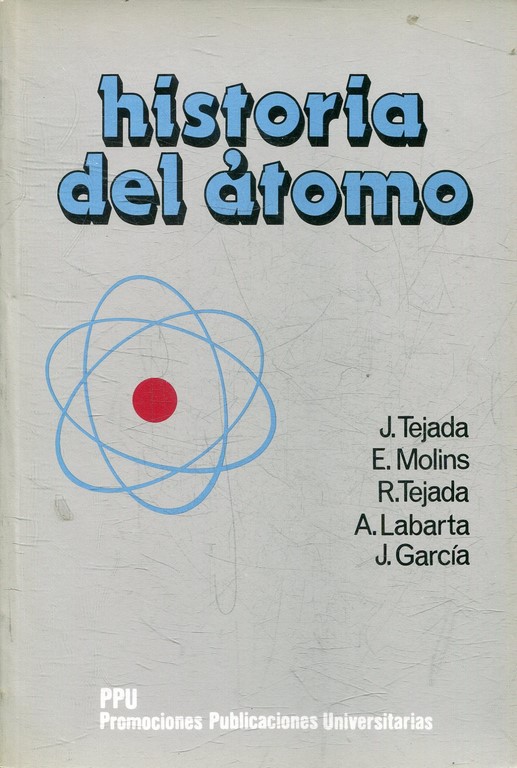 HISTORIA DEL ATOMO.